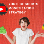 YouTube Shorts Monetization Strategy